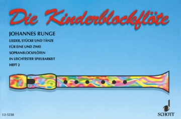 Die Kinderflte Band 2 fr 1-2 Sopran-Blockflten Spielpartitur