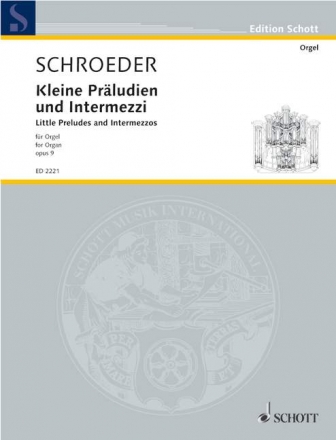 Kleine Prludien und Intermezzi op. 9 fr Orgel