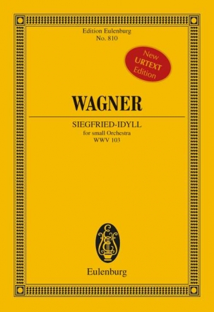 Siegfried-Idyll WWV103 fr Orchester Studienpartitur