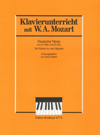 Deutsche Tnze KV600 und KV605 fr Klavier zu 4 Hnden