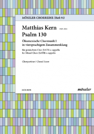 PSALM 130 OEKUMENISCHE CHORMUSIK I IN VIER- SPRACHIGEN ZUSAMMENHANG