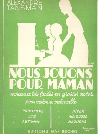 Nous jouons pour maman vol.2 (t) morceaux trs facile en grosses notes pour violon et violoncelle