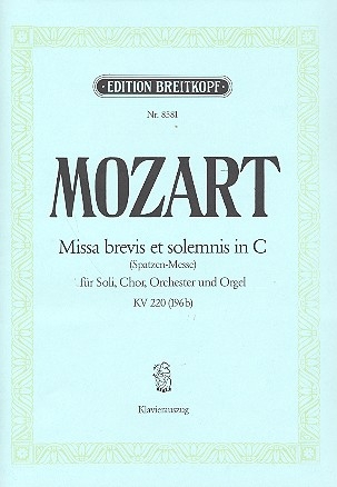 Missa brevis C-Dur KV220 fr Soli (SATB), Chor und Orchester Klavierauszug (la)