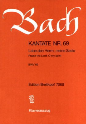 Lobe den Herrn meine Seele Kantate Nr.69 BWV69 Klavierauszug (dt/en)