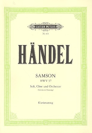 Samson HWV57 fr Soli, Chor und Orchester Klavierauszug (dt, gekrzte Fassung)