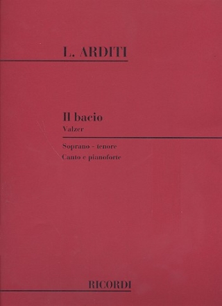 Il bacio Valzer napolitano per canto e pianoforte