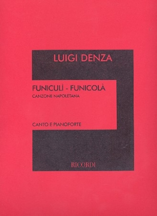 Funiculi funicula Canzone napoletana per canto e pianoforte