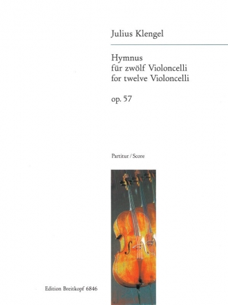 Hymnus op.57 fr 12 Violoncelli Partitur