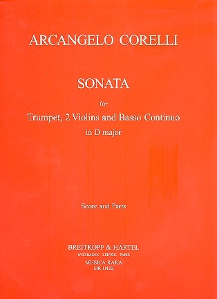 Sonate D-Dur fr Trompete, 2 Violinen und Bc Partitur und Stimmen