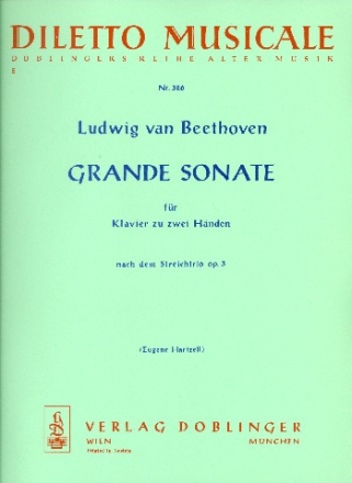 Grande sonate nach dem Streichtrio op.3 fr Klavier