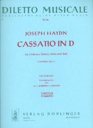 Cassatio D-Dur fr 4 Hrner, Violine, Viola und Bass Partitur