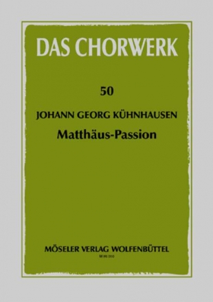 Deutsche Matthus-Passion fr Soli, Soliquenten, Chor und Bc Partitur (dt)