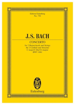 Konzert C-Dur BWV1061 fr 2 Cembali und Streicher Studienpartitur