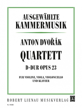 Quartett D-Dur op.23 fr Klavier und Streichtrio Stimmen