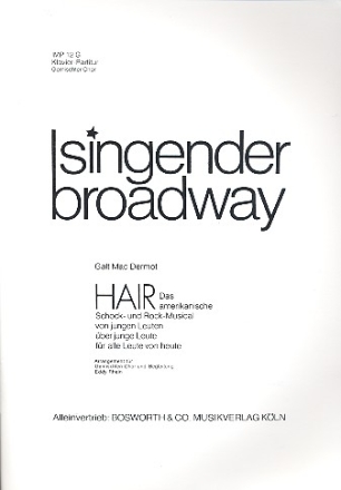 Hair Musicalquerschnitt fr gem Chor und Klavier Partitur (dt/en)