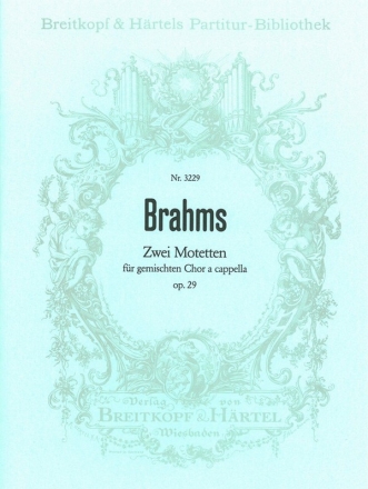 2 Motetten op.29 fr 5stimmigen gem Chor a cappella Partitur