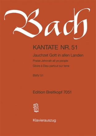 Jauchzet Gott in allen Landen Kantate Nr.51 BWV51 Klavierauszug (dt/en/fr)