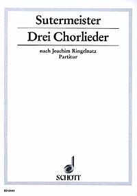 Drei Chorlieder fr Jugendchor (SMezA) mit Klavier Partitur - (= Klavierstimme)