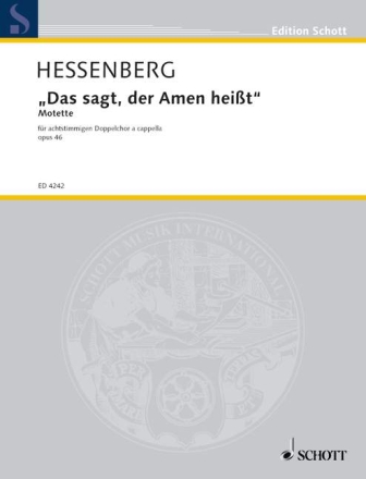 Das sagt, der Amen heit op. 46 fr gemischten Chor (SSAT/ATBB) Partitur