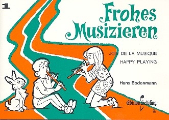 Frohes Musizieren Band 1 fr Sopranblockflte