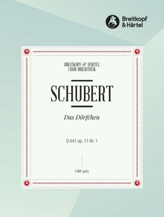 Das Drfchen op.11,1 D641 fr Mnnerchor und Klavier (Gitarre) Chorpartitur