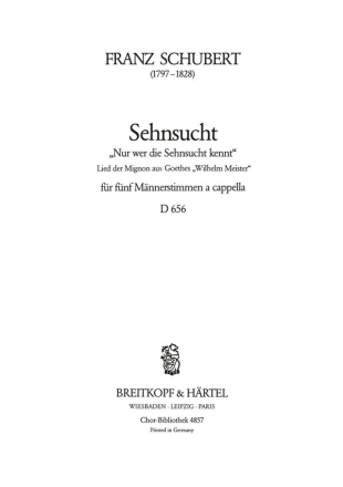 Sehnsucht D656 fr Mnnerchor Chorpartitur