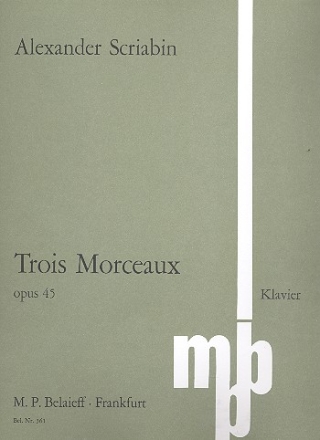 3 Morceaux op.45 fr Klavier fr Klavier