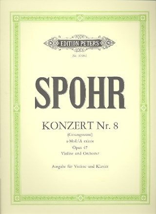 Konzert a-Moll Nr.8 op.47 fr Violine und Orchester fr Violine und Klavier