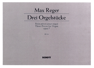 Drei Orgelstcke op. 7 fr Orgel