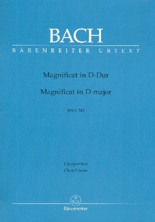 Magnificat D-Dur BWV243 fr Soli (SSATB), Chor (SSATB) und Orchester Chorpartitur