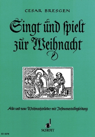 Singt und spielt zur Weihnacht fr 4 Blockflten (SATB) Spielpartitur