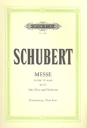 Messe As-Dur D678 fr Soli, Chor und Orchester Klavierauszug