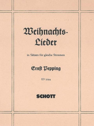 Weihnachtslieder fr Chor (1-3 gleiche Stimmen) Chorpartitur