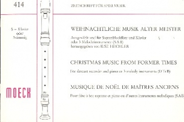 Weihnachtliche Musik alter Meister fr Sopranblockflte und Klavier Partitur