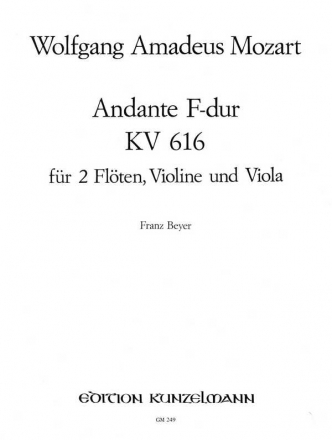 Andante F-Dur KV616 fr 2 Flten, Violine und Viola