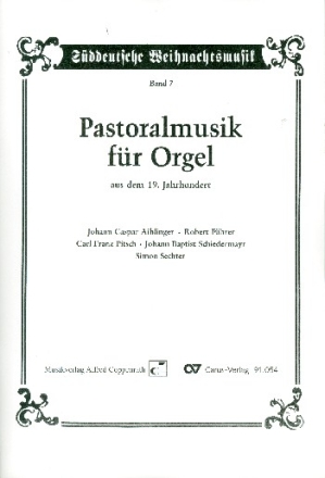 Pastoralmusik aus dem 19. Jahrhundert fr Orgel