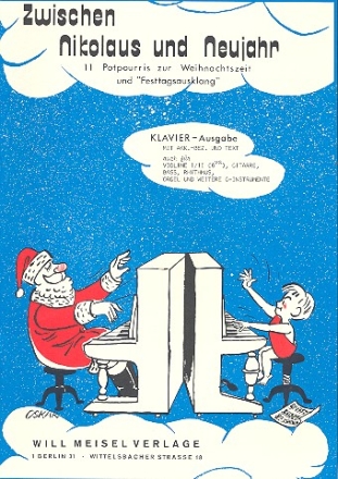 Zwischen Nikolaus und Neujahr fr Klavier (Orgel/Gesang/Violine/Gitarre/Bass/Rhythmus/C-Instrument)