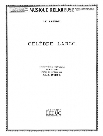 Clbre Largo pour orgue Widor, Charles Marie, ed