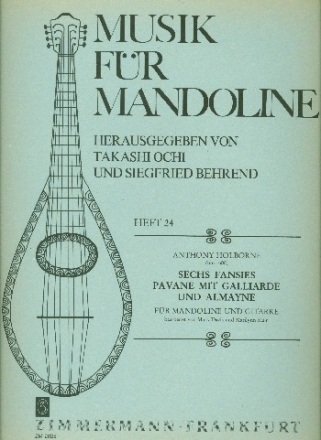 6 Fansies und Pavane mit Galliarde und Almayne fr Mandoline und Gitarre,    2 Partituren