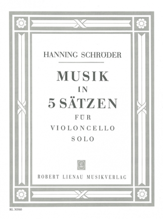 Musik in 5 Stzen fr Violoncello solo