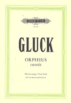 Orpheus und Eurydike Oper in 3 Akten Klavierauszug