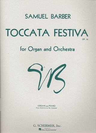 Toccata festiva op.36 for organ and orchestra organ / piano reduction