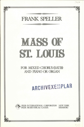 Mass of St. Louis for mixed chorus and piano score