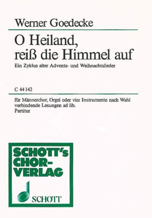 O Heiland rei die Himmel auf fr Mnnerchor und Orgel Partitur