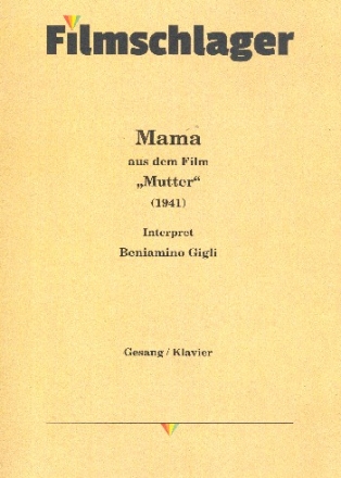 Mama: Einzelausgabe Gesang und Klavier (dt/it)