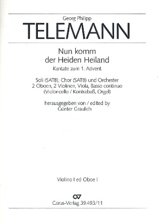 Nun komm der Heiden Heiland fr Soli, gem Chor und Orchester Violine 1 / Oboe 1