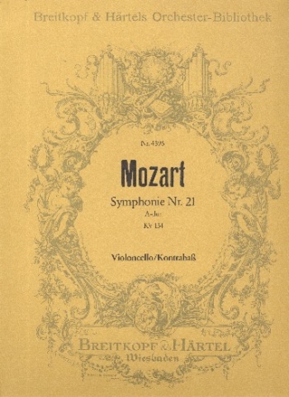 Sinfonie Nr.21 A-Dur KV134 fr Orchester Violoncello