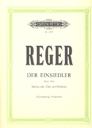 Der Einsiedler op.144a fr Bariton, Chor und Orchester Klavierauszug (dt)