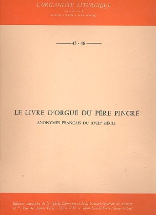 Livre d'orgue du Pre Pingre anonymes francais du xviii sicle pour orgue