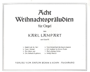 8 Weihnachtsprluden op.55 fr Orgel